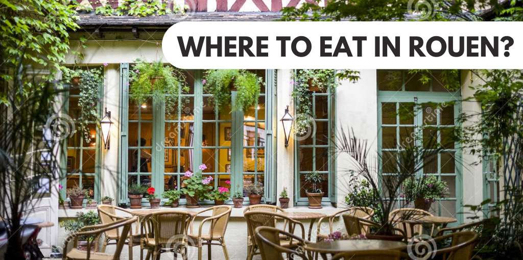 Where to eat in Rouen